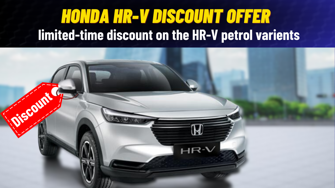 Honda HR-V Discount Offer 2025 – Limited Time Price Cut Announced